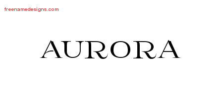 Flourishes Name Tattoo Designs Aurora Printable