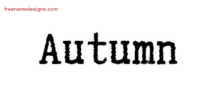 Typewriter Name Tattoo Designs Autumn Free Download