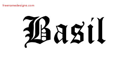 Blackletter Name Tattoo Designs Basil Printable