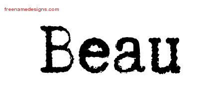 Typewriter Name Tattoo Designs Beau Free Printout