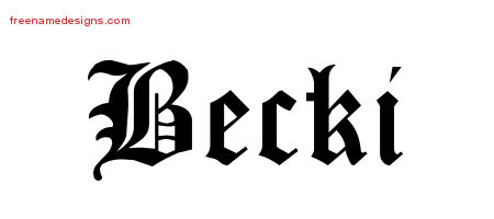 Blackletter Name Tattoo Designs Becki Graphic Download
