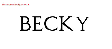 Regal Victorian Name Tattoo Designs Becky Graphic Download
