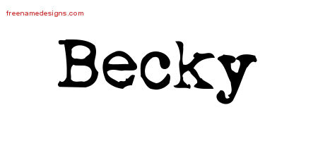 Vintage Writer Name Tattoo Designs Becky Free Lettering