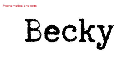 Typewriter Name Tattoo Designs Becky Free Download
