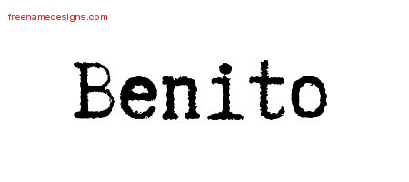 Typewriter Name Tattoo Designs Benito Free Printout