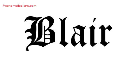 Blackletter Name Tattoo Designs Blair Printable