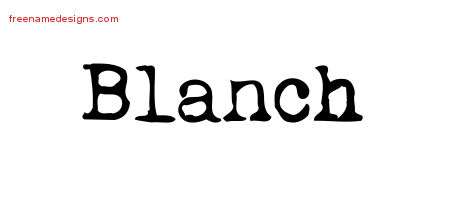 Vintage Writer Name Tattoo Designs Blanch Free Lettering