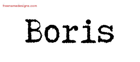 Typewriter Name Tattoo Designs Boris Free Printout