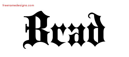 Old English Name Tattoo Designs Brad Free Lettering