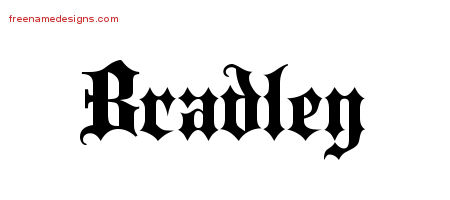 Old English Name Tattoo Designs Bradley Free Lettering