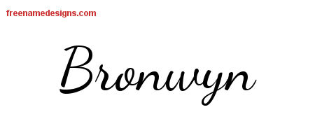 Lively Script Name Tattoo Designs Bronwyn Free Printout