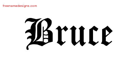 Blackletter Name Tattoo Designs Bruce Printable
