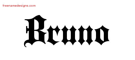 Old English Name Tattoo Designs Bruno Free Lettering