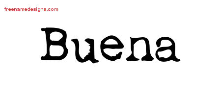 Vintage Writer Name Tattoo Designs Buena Free Lettering
