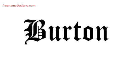 Blackletter Name Tattoo Designs Burton Printable