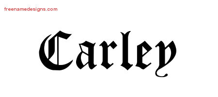 Blackletter Name Tattoo Designs Carley Graphic Download