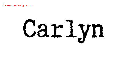 Typewriter Name Tattoo Designs Carlyn Free Download