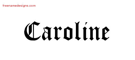 Blackletter Name Tattoo Designs Caroline Graphic Download