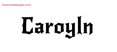 Gothic Name Tattoo Designs Caroyln Free Graphic