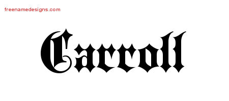 Old English Name Tattoo Designs Carroll Free Lettering