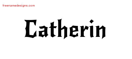 Gothic Name Tattoo Designs Catherin Free Graphic