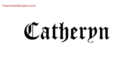 Blackletter Name Tattoo Designs Catheryn Graphic Download