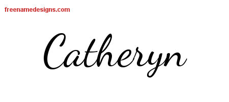Lively Script Name Tattoo Designs Catheryn Free Printout