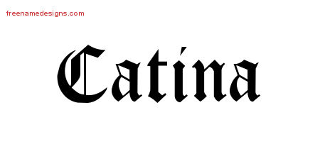 Blackletter Name Tattoo Designs Catina Graphic Download
