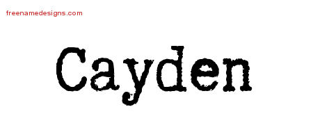 Typewriter Name Tattoo Designs Cayden Free Printout