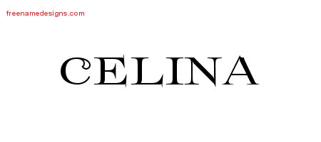Flourishes Name Tattoo Designs Celina Printable