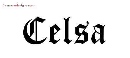 Blackletter Name Tattoo Designs Celsa Graphic Download