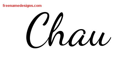 Lively Script Name Tattoo Designs Chau Free Printout