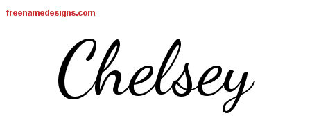 Lively Script Name Tattoo Designs Chelsey Free Printout