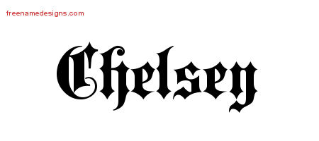 Old English Name Tattoo Designs Chelsey Free