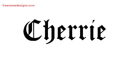 Blackletter Name Tattoo Designs Cherrie Graphic Download