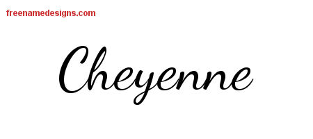 Lively Script Name Tattoo Designs Cheyenne Free Printout