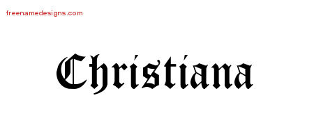 Blackletter Name Tattoo Designs Christiana Graphic Download