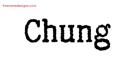 Typewriter Name Tattoo Designs Chung Free Printout