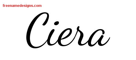 Lively Script Name Tattoo Designs Ciera Free Printout