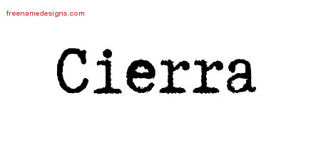 Typewriter Name Tattoo Designs Cierra Free Download