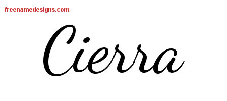 Lively Script Name Tattoo Designs Cierra Free Printout