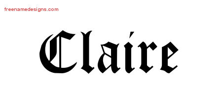 Blackletter Name Tattoo Designs Claire Graphic Download