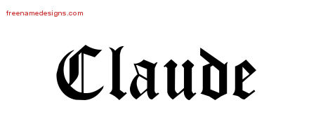 Blackletter Name Tattoo Designs Claude Printable