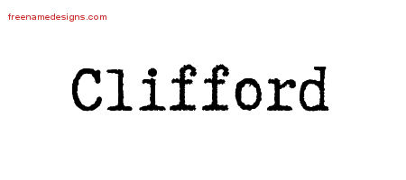 Typewriter Name Tattoo Designs Clifford Free Printout