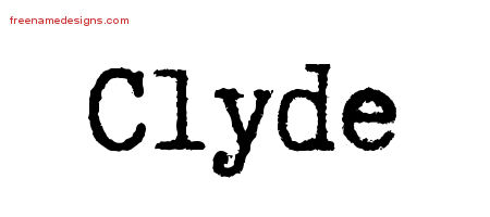 Typewriter Name Tattoo Designs Clyde Free Printout