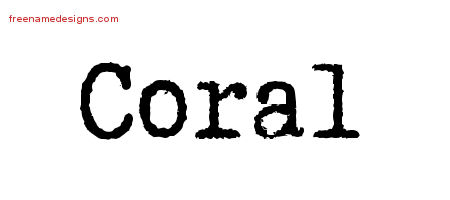 Typewriter Name Tattoo Designs Coral Free Download