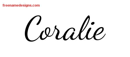 Lively Script Name Tattoo Designs Coralie Free Printout