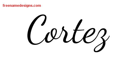 Lively Script Name Tattoo Designs Cortez Free Download