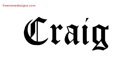 Blackletter Name Tattoo Designs Craig Printable