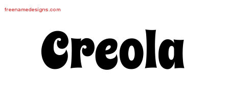Groovy Name Tattoo Designs Creola Free Lettering